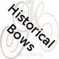 Historical bows